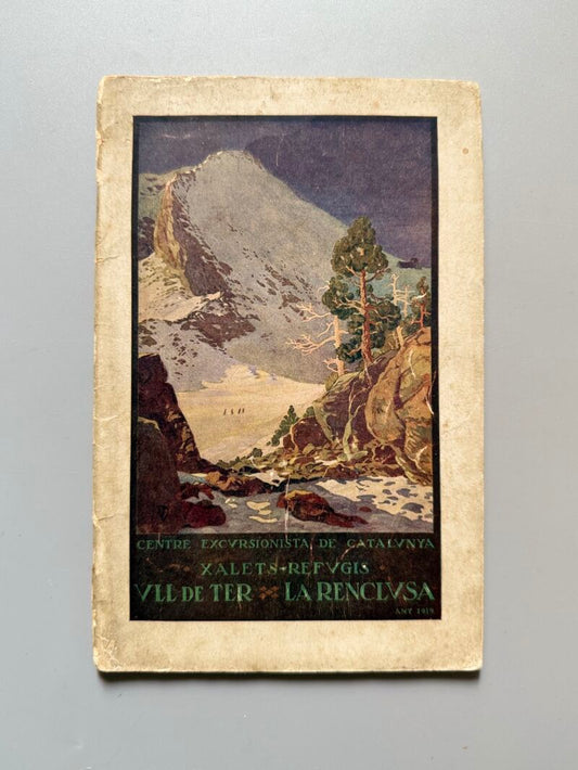 Ull de Ter. La Renclusa. Xalets refugis - Centre Excursionista de Catalunya, ca. 1920