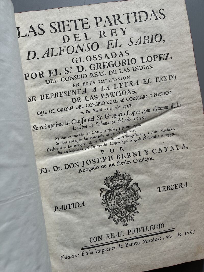 Las Siete Partidas del Rey D. Alfonso el Sabio, Joseph Berni y Catala - Benito Monfort, 1767