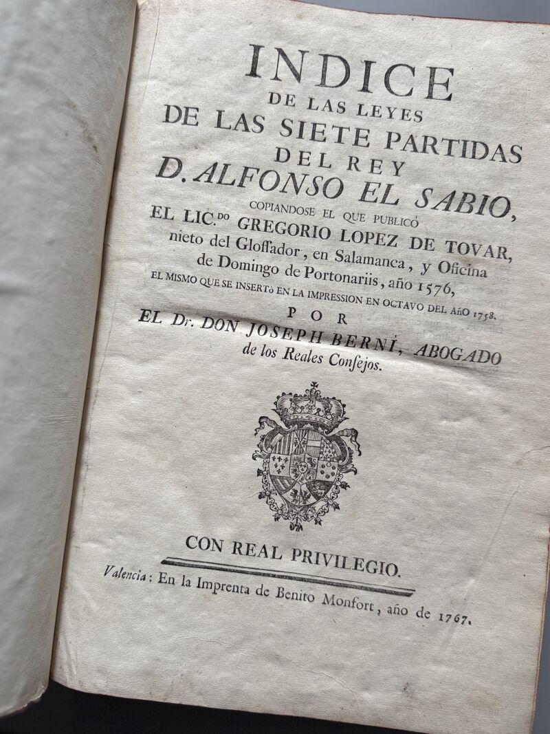 Las Siete Partidas del Rey D. Alfonso el Sabio, Joseph Berni y Catala - Benito Monfort, 1767