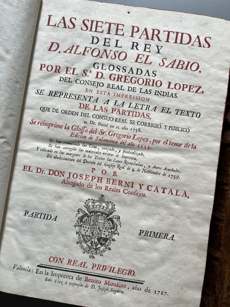 Las Siete Partidas del Rey D. Alfonso el Sabio, Joseph Berni y Catala - Benito Monfort, 1767