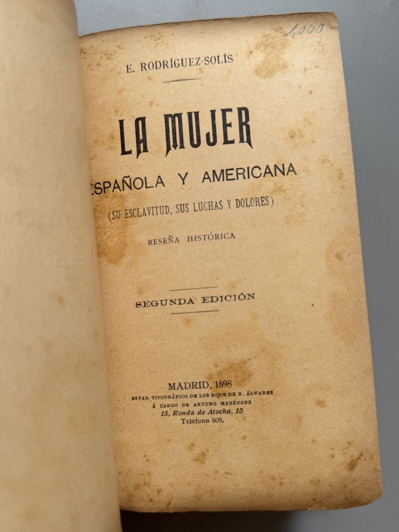 La mujer española y americana, E. Rodríguez-Solís - Librería de Fernando Fé, 1898