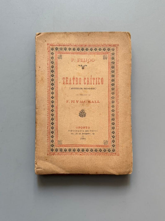 Teatro crítico (artículos escogidos), P. Feijoo - Tipografía de Feito, 1887