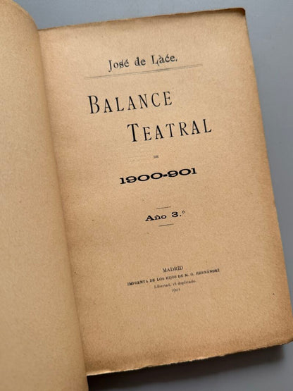 Balance teatral (1900-1901), José de Lace - Hijos de M. G. Hernández, 1901