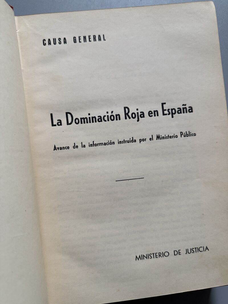 La dominación roja en España. Causa general - Ministerio de Justicia, ca. 1940