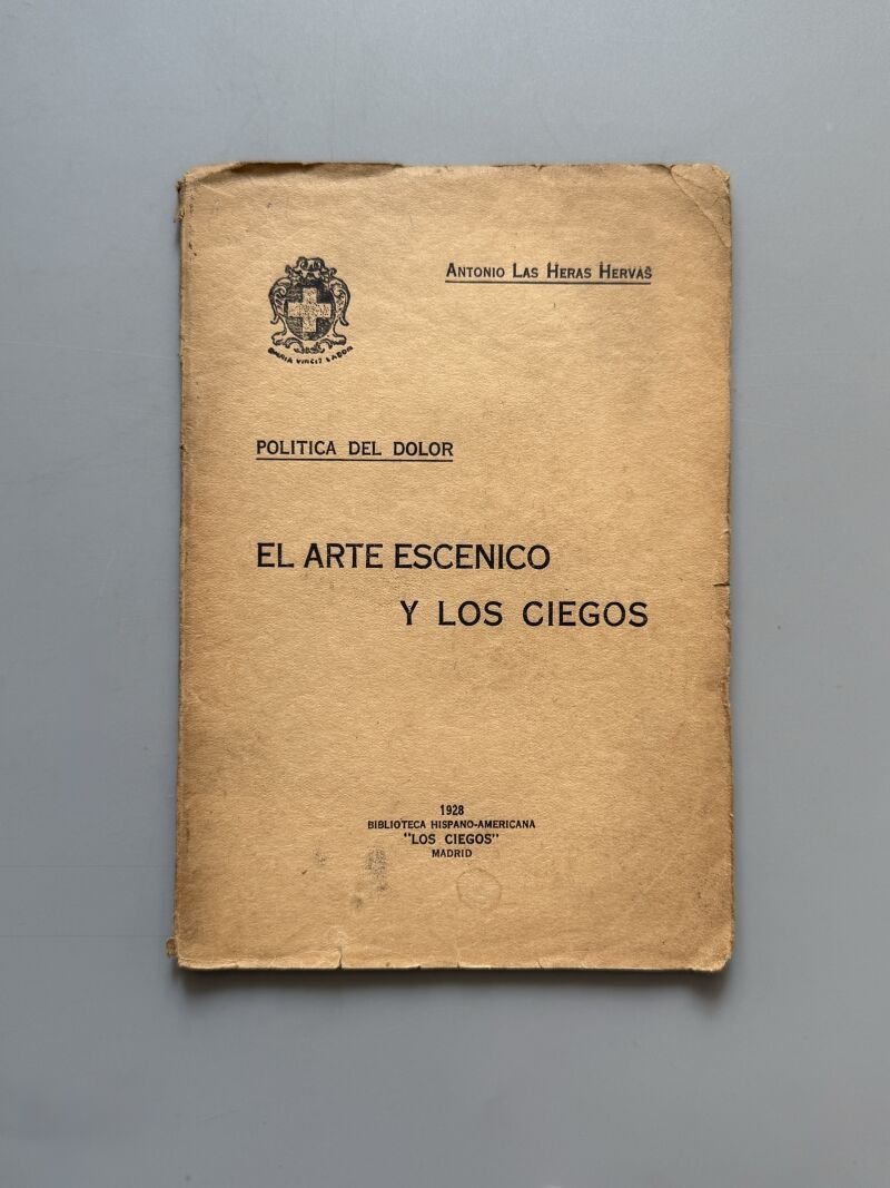 El arte escénico y los ciegos, Antonio las Heras Hervás - 1928