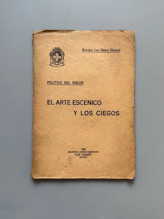 El arte escénico y los ciegos, Antonio las Heras Hervás - 1928