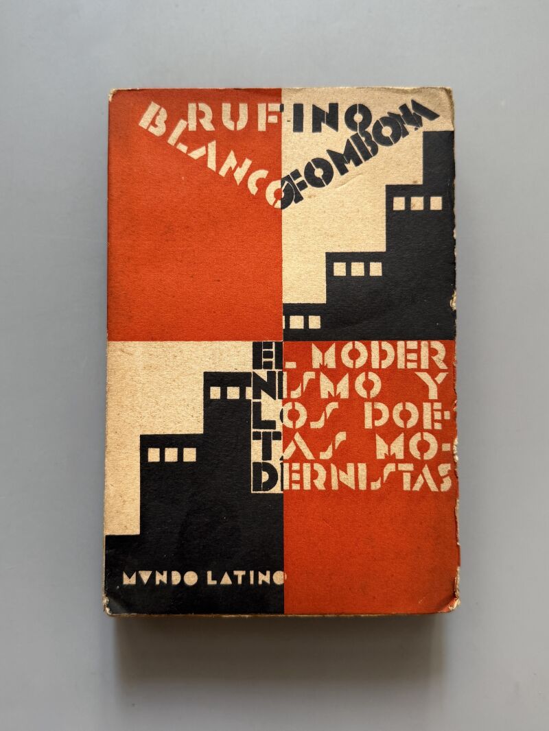 El modernismo y los poetas modernistas, Rufino Blanco-Fombona - Editorial Mundo Latino, 1929