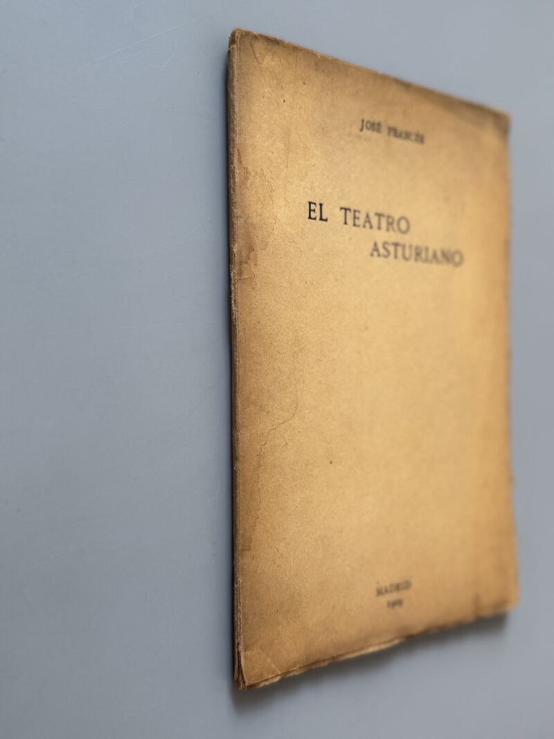 El teatro asturiano, José Francés. Conferencia - Imp. El Trabajo, 1909