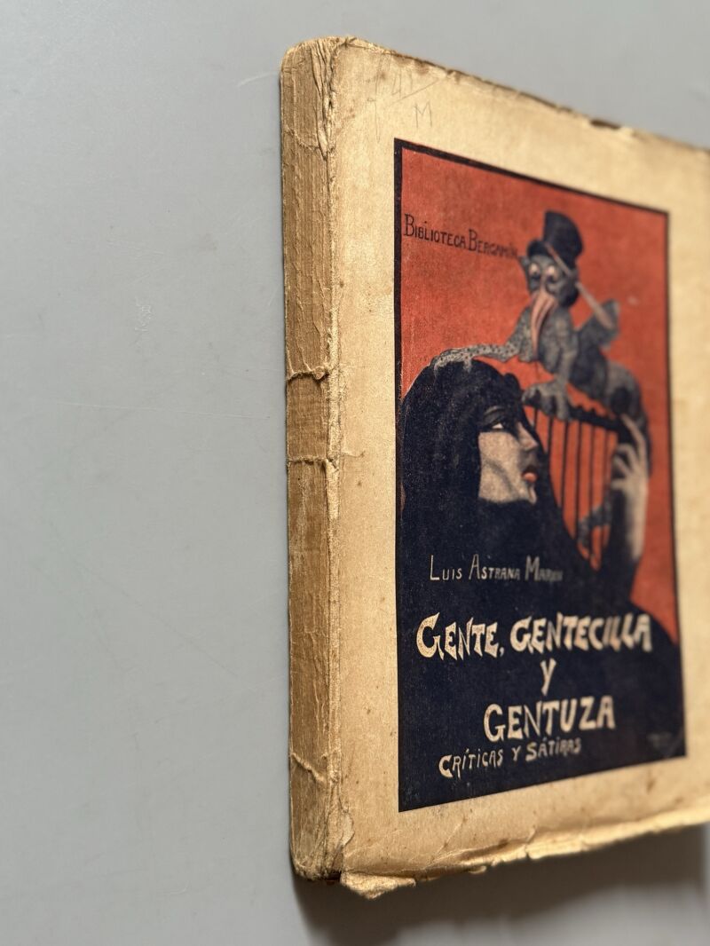 Gente, gentecilla y gentuza, Luis Astrana Marín - Editorial Reus, ca. 1930