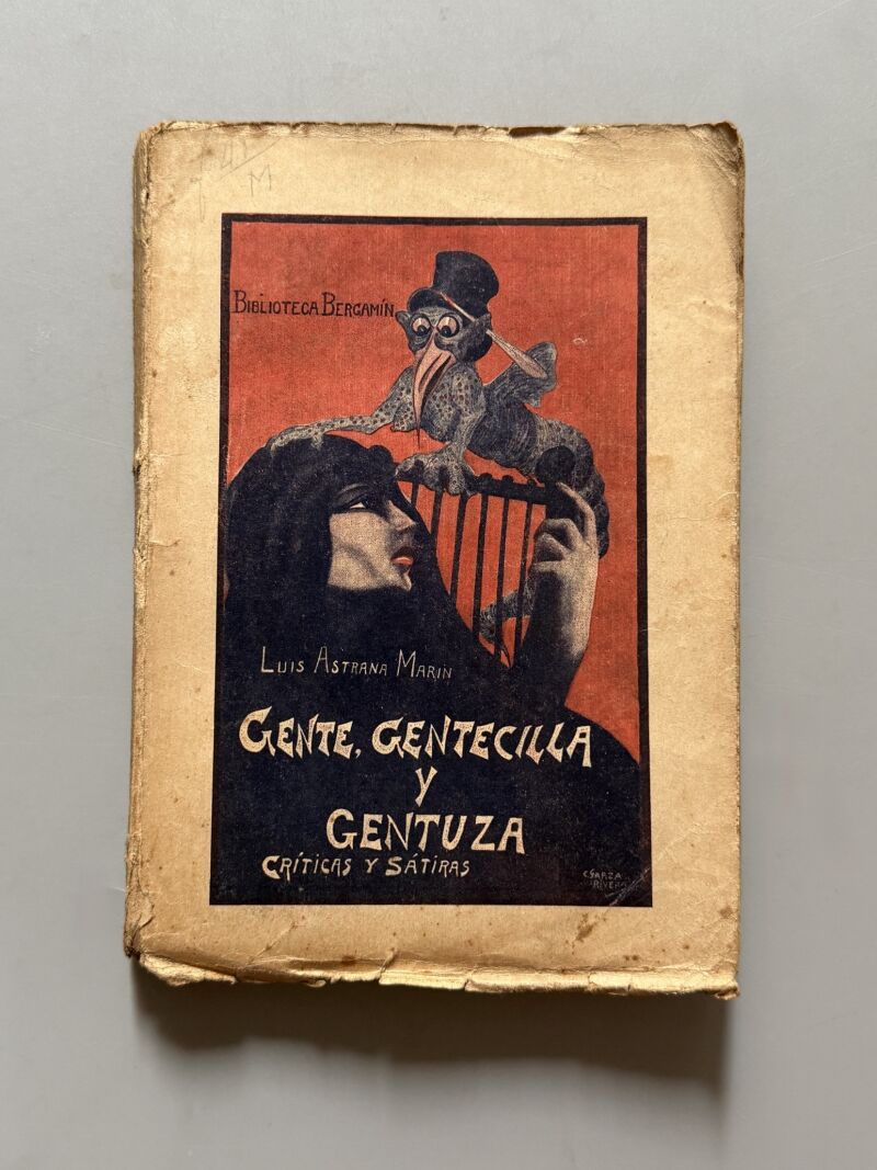 Gente, gentecilla y gentuza, Luis Astrana Marín - Editorial Reus, ca. 1930