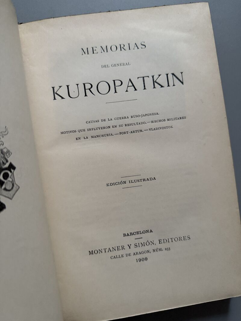 Memorias de General Kuropatkin, General Kuropatkin - Montaner y Simón, 1909
