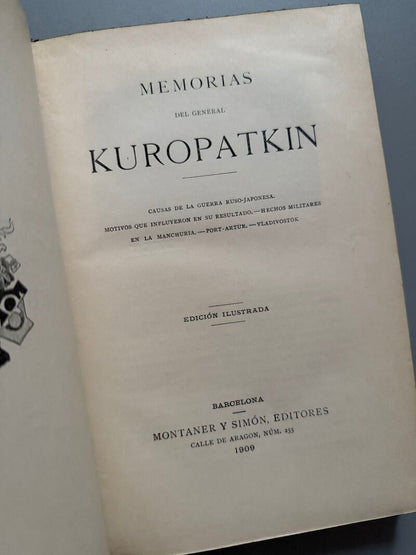 Memorias de General Kuropatkin, General Kuropatkin - Montaner y Simón, 1909