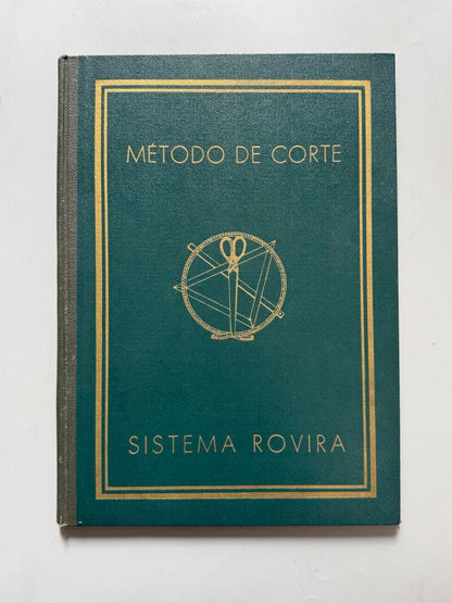 Método de corte Sistema Rovira, Concepción Rovira de Serra - Academia Central de Corte