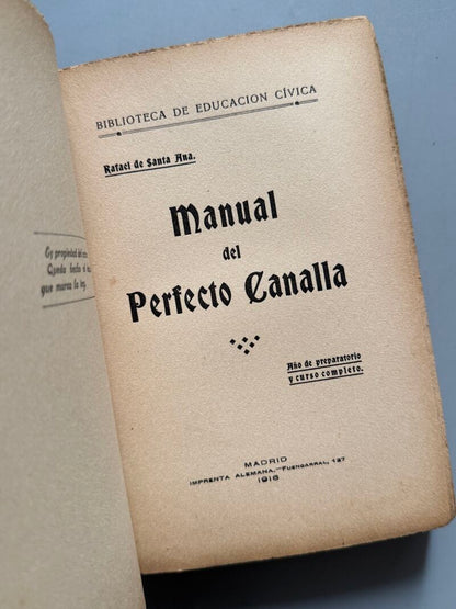 Manual del perfecto canalla, Rafael de Santa Ana - Imprenta Alemana, 1916