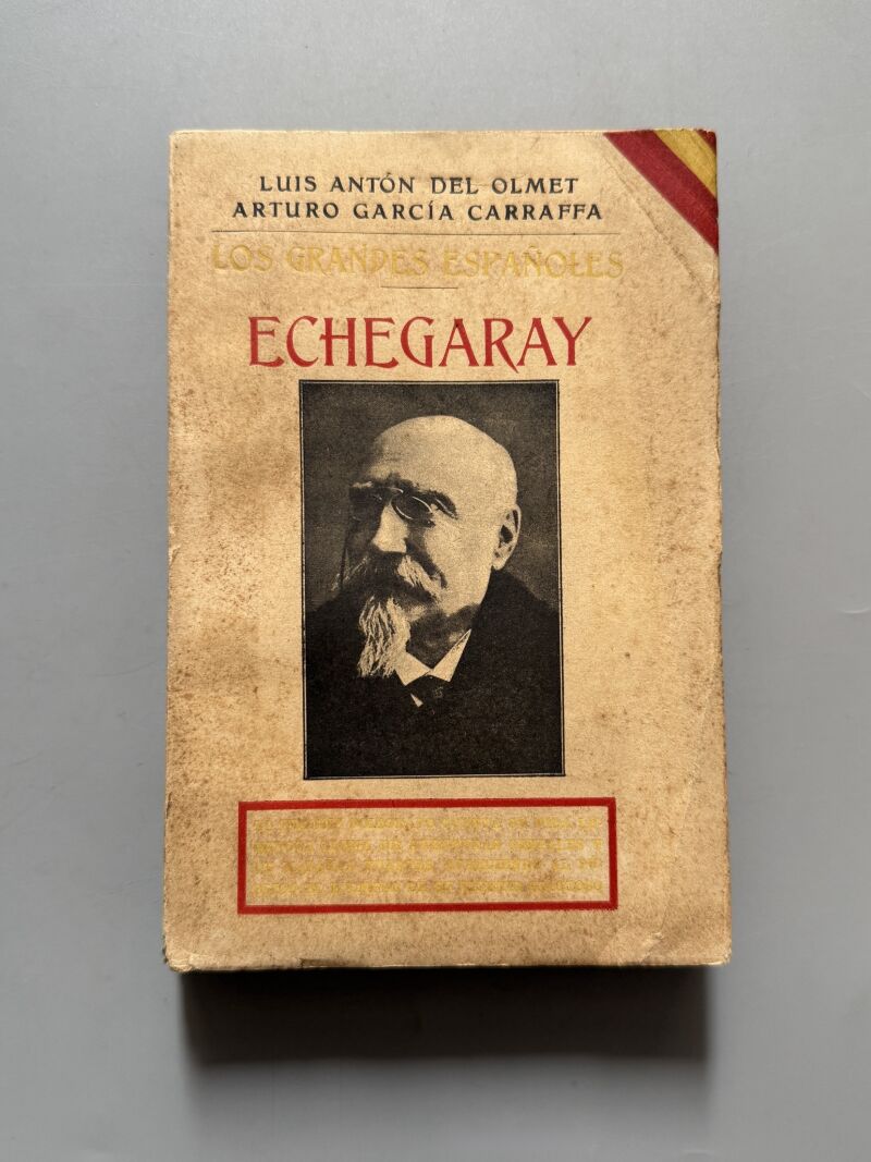 Echegaray, Luis Antón del Olmet y Arturo García Carraffa - Imprenta de "Alrededor del mundo", 1912