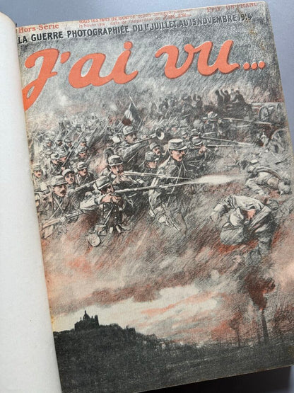 J'ai vu... Un an de guerre, 1 julio 1914 - 31 julio de 1915 - Primera Guerra Mundial