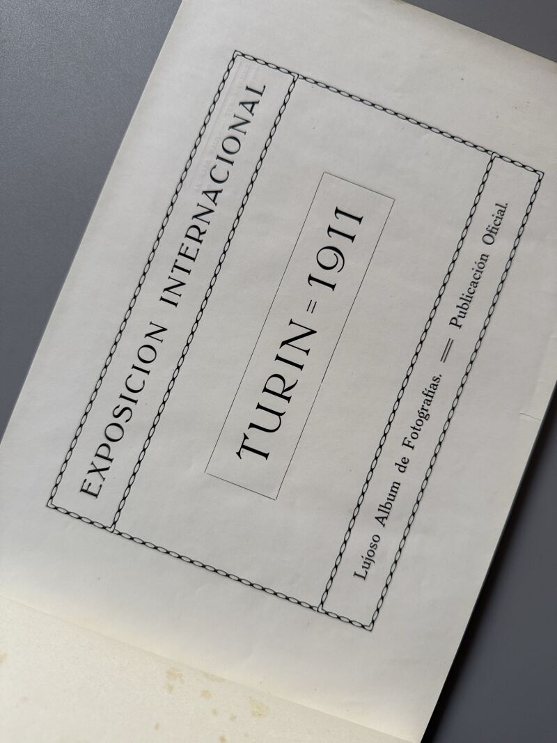 Exposición Internacional de Turín 1911. Album de fotografías - Barcelona, 1911