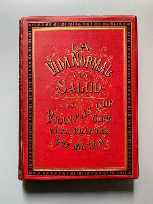 La vida normal y la salud, Doctor J. Rengade - Montaner y Simón, 1886