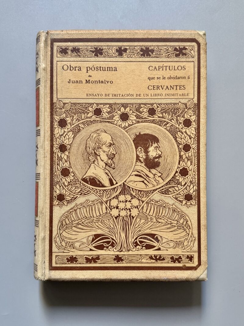 Capítulos que se le olvidaron a Cervantes, Juan de Montalvo - Montaner y Simón, 1898