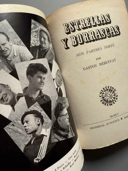 Estrellas y borrascas, Gaston Rébuffat (firmado) - Editorial Juventud, 1955