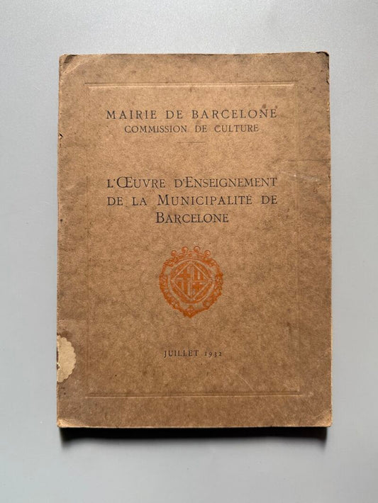 L'Ceuvre d'enseignement de la municipalité de Barcelone - Mairie de Barcelone, 1932