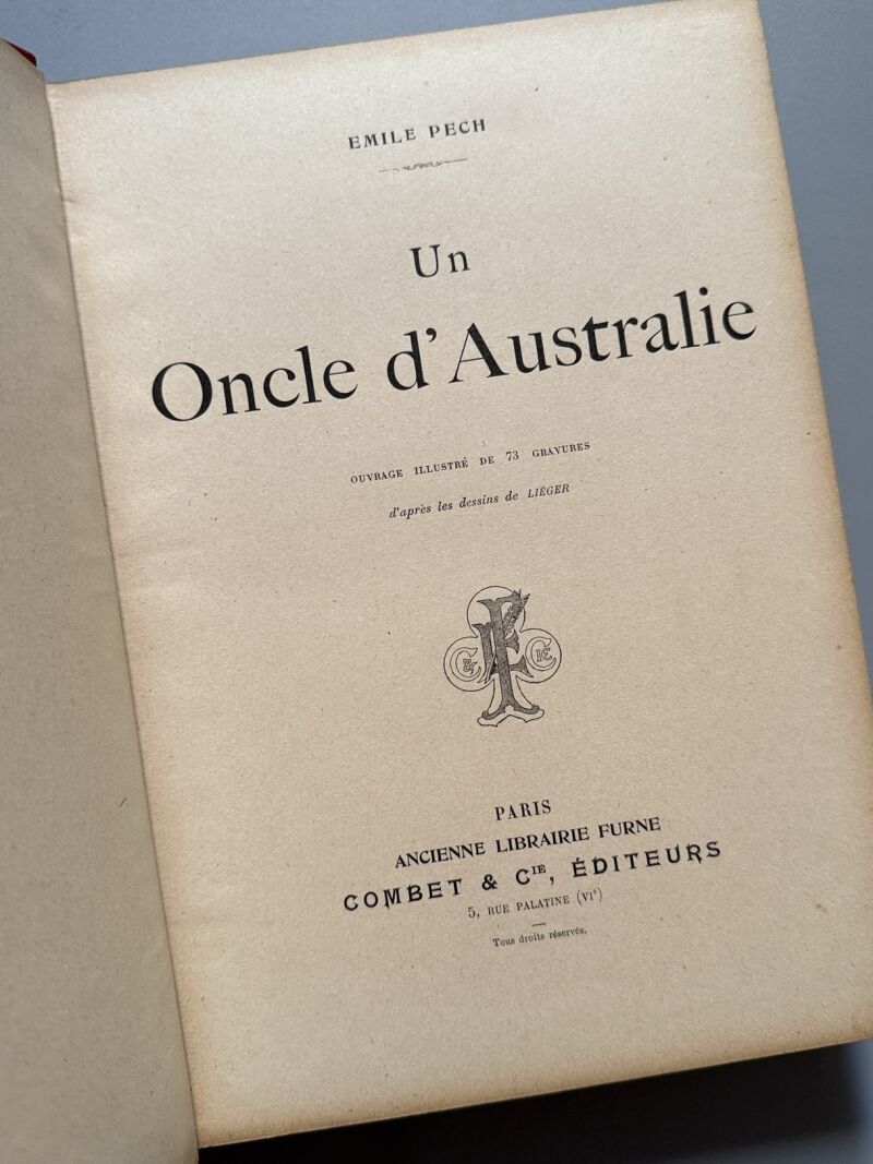 Un oncle d'Australie, Emile Pech, Combet & Cie Éditeurs, ca. 1910