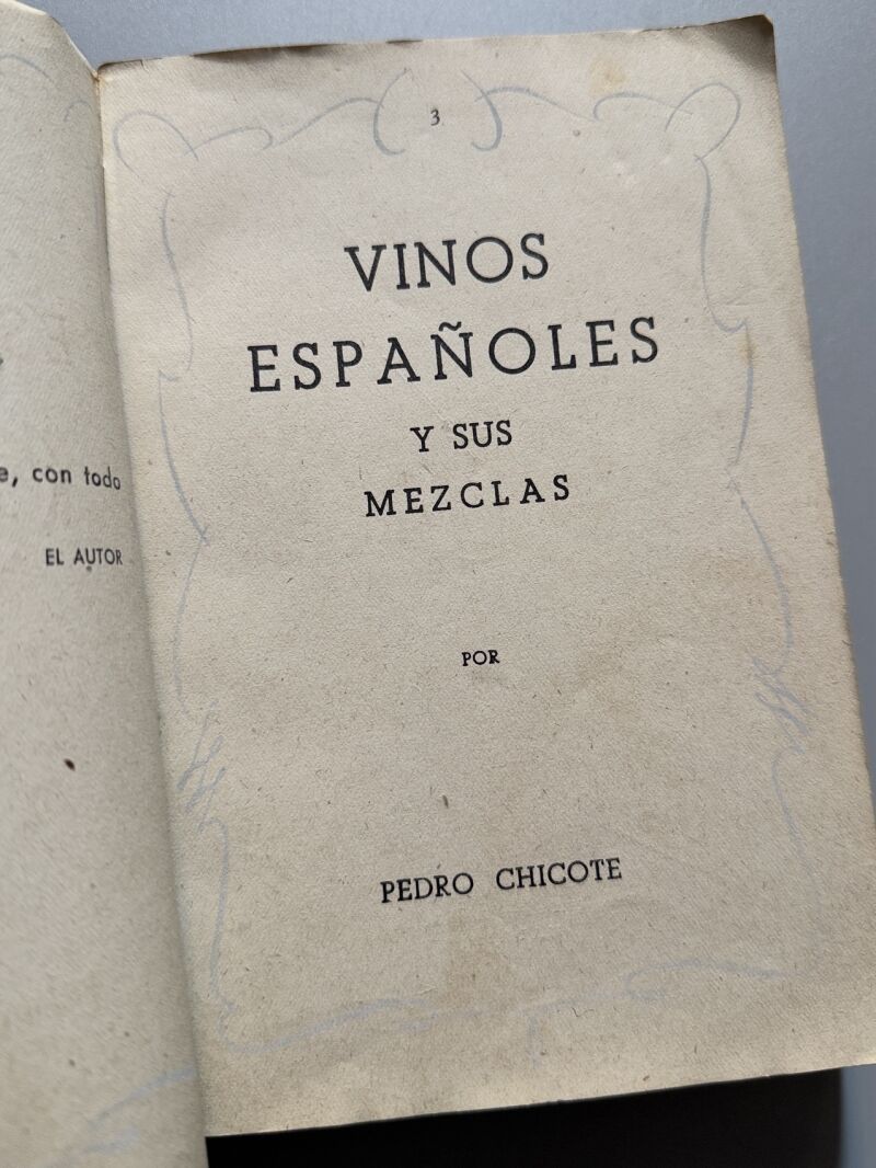 Vinos españoles y sus mezclas, Pedro Chicote - Rivadeneyra, ca. 1940