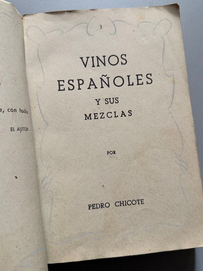 Vinos españoles y sus mezclas, Pedro Chicote - Rivadeneyra, ca. 1940