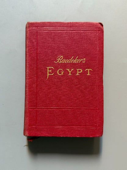 Egypt and the Sudân, Karl Baedeker - Karl Baedeker Publisher, 1908