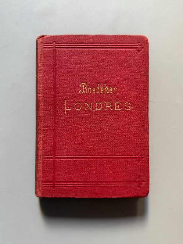 Londres et ses environs, Karl Baedeker - Karl Baedeker Éditeur, 1890