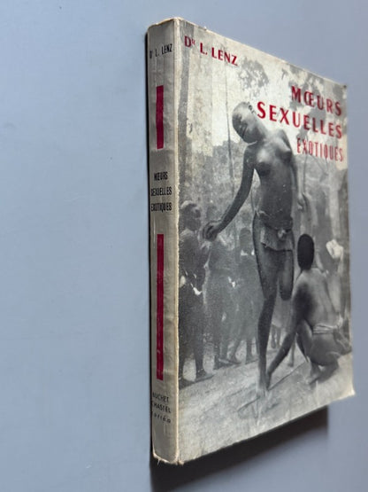 Moeurs sexuelles exotiques, Dr. L. Lenz - Buchet/ Chastel Corrêa, 1960