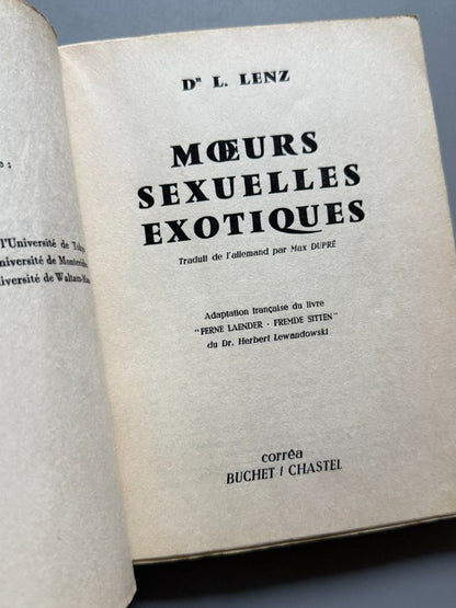 Moeurs sexuelles exotiques, Dr. L. Lenz - Buchet/ Chastel Corrêa, 1960