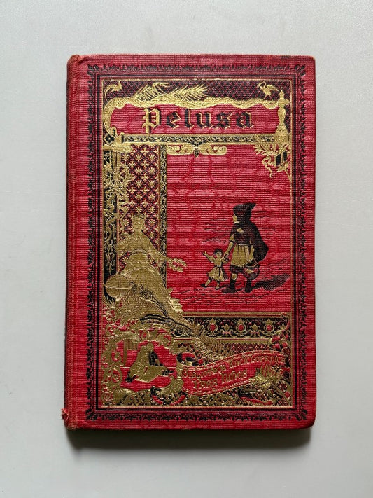 Pelusa. Fridolín el bueno y Thierry el malo - Saturnino Calleja, ca. 1900