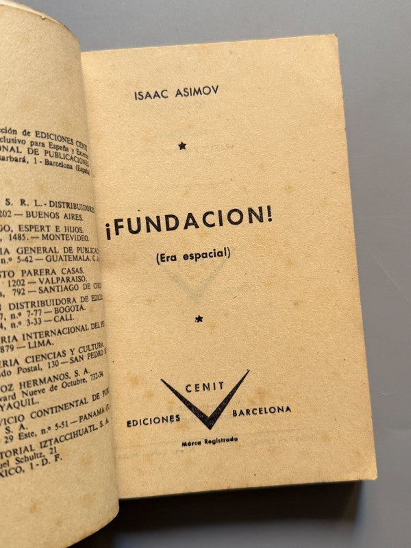Fundación: Era espacial, Isaac Asimov (1ª edición española) - Ediciones Cenit, 1961