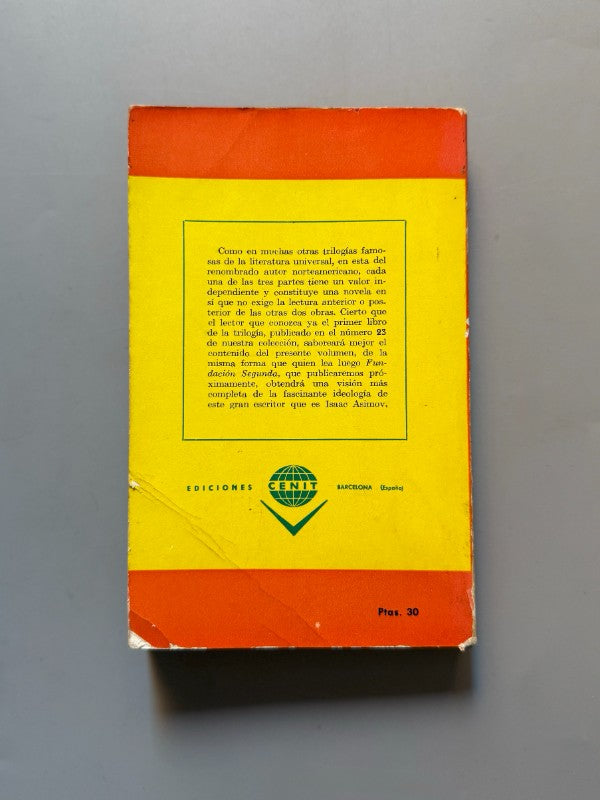 Fundación e imperio, Isaac Asimov (1ª edición) - Ediciones Cenit, 1962