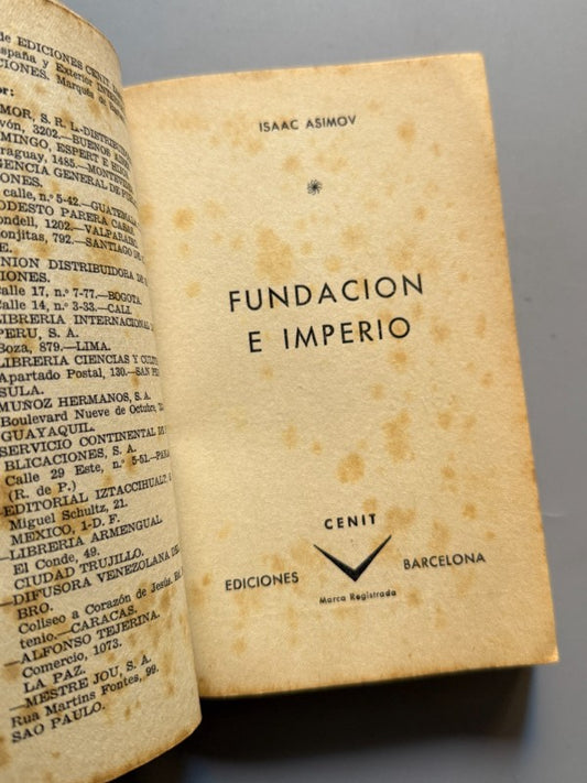 Fundación e imperio, Isaac Asimov (1ª edición) - Ediciones Cenit, 1962