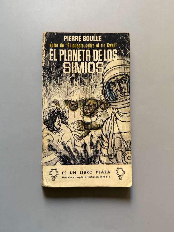 El planeta de los simios, Pierre Boulle (1ª edición española) - Ediciones G. P., 1965