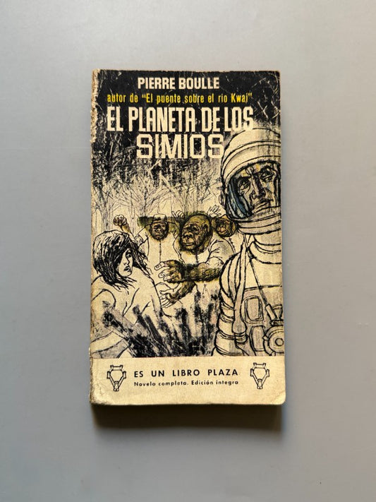 El planeta de los simios, Pierre Boulle (1ª edición española) - Ediciones G. P., 1965