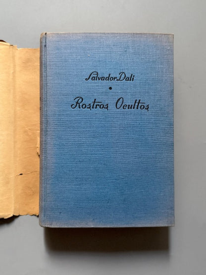 Rostros ocultos, Salvador Dalí (1ª ed. en español) - Luis de Caralt Editor, 1952