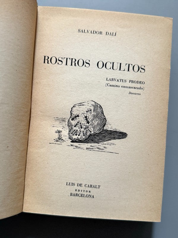 Rostros ocultos, Salvador Dalí (1ª ed. en español) - Luis de Caralt Editor, 1952