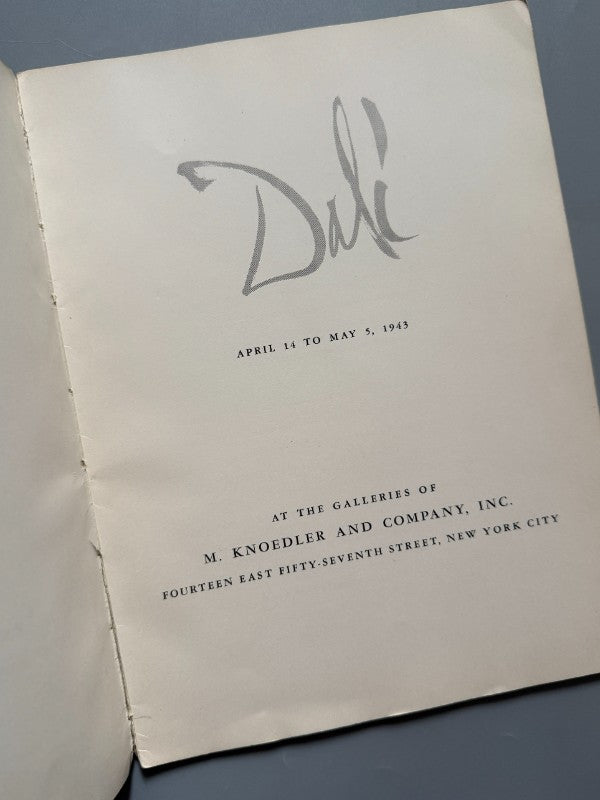 Dalí 1943 Dalí. Exhibition catalogue - M. Knoedler And Company, 1943