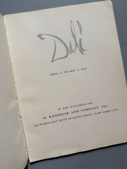 Dalí 1943 Dalí. Exhibition catalogue - M. Knoedler And Company, 1943