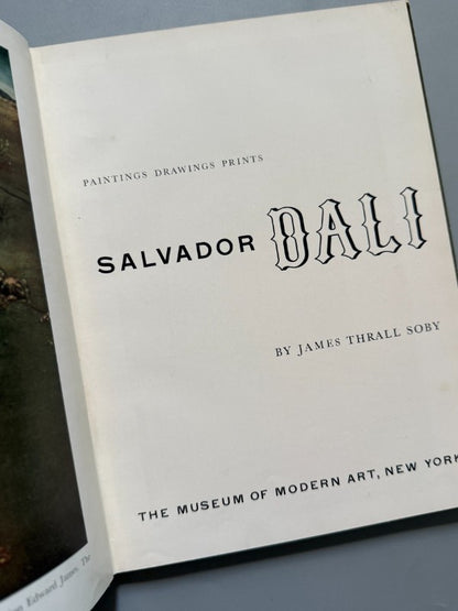 Salvador Dali: Paintings, drawings, prints, James Thrall Soby - The Museum Of Modern Art - 1941