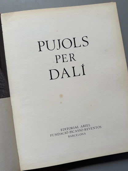 Pujols per Dalí - Editorial Ariel, 1974