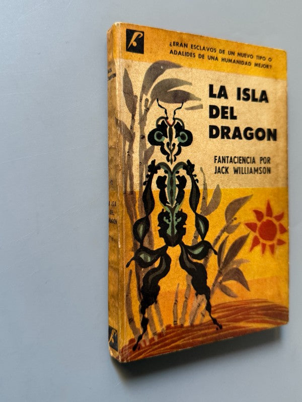 La isla del dragón. Fantaciencia por Jack Williamson - Jacobo Muchnik Editor, 1957