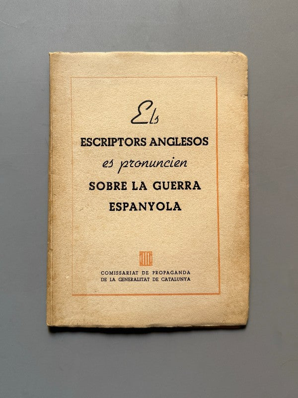 Els escriptors anglesos sobre la guerra - Comissariat Generalitat Catalunya, 1937