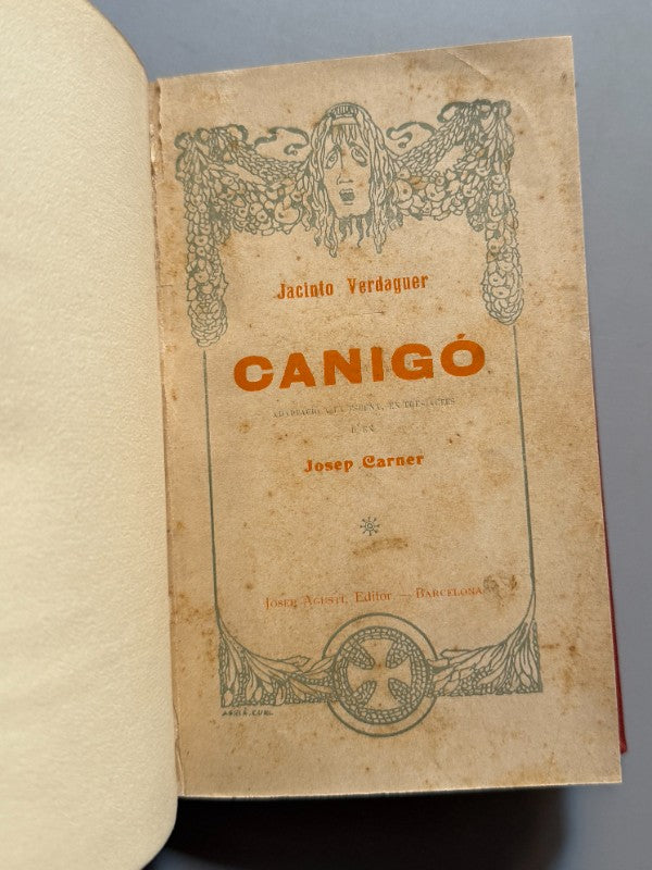 Canigó, Jacinto Verdaguer. Adaptación Josep Carner - Llibreria Científic - Literaria, 1910