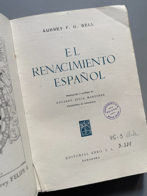El renacimiento español, Aubrey F. G. Bell - Editorial Ebro, 1944