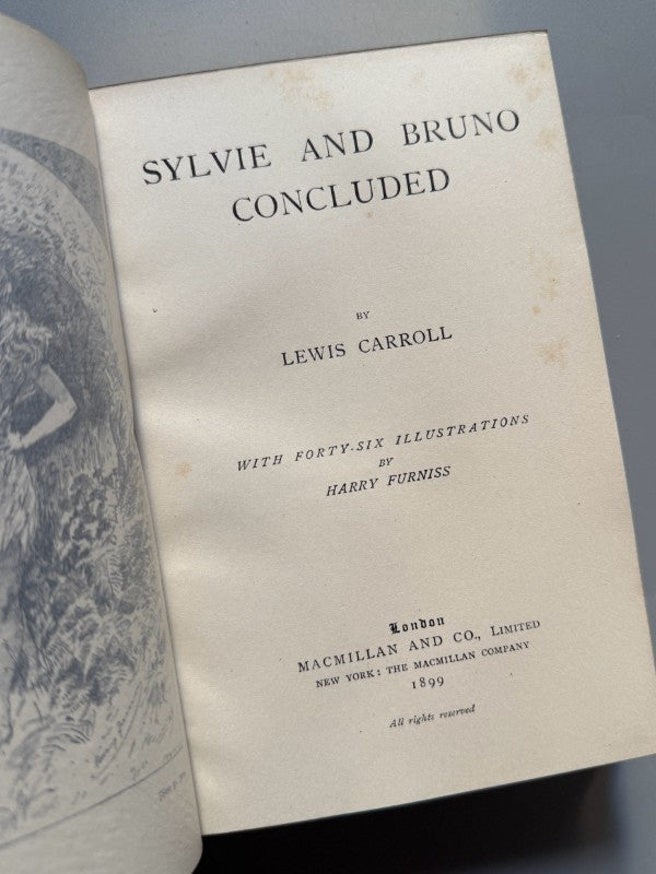 Sylvie and Bruno, Lewis Carroll - Macmillan and Co, 1899