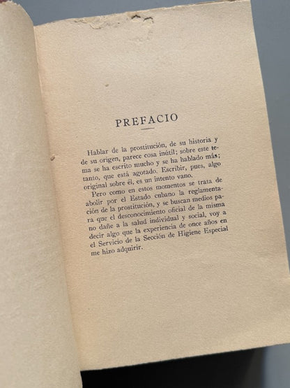 La prostitución. Sus causas, sus males, su higiene, Dr. Matias Duque - La Habana, 1914